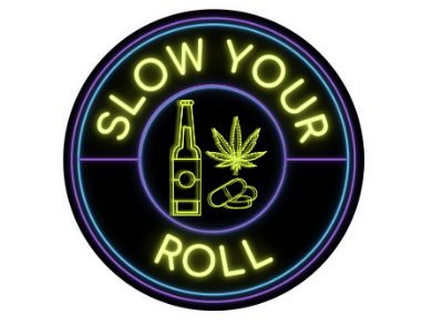 Slow your roll graphic